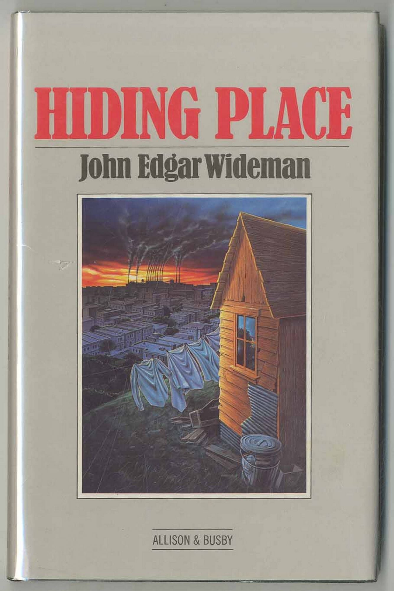 Hiding Place by WIDEMAN, John Edgar: Fine Hardcover (1981