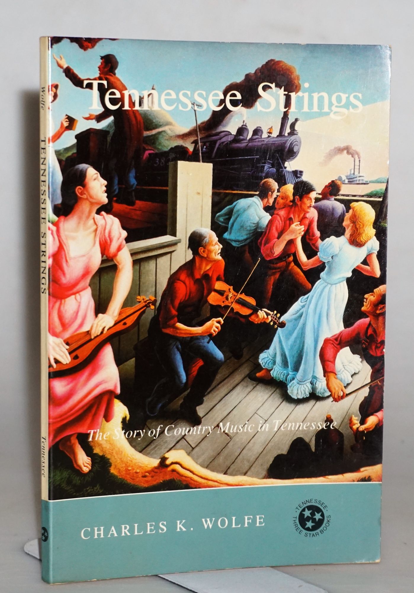 Tennessee Strings: Story Country Music Tennessee (Tennessee Three Star Books) - Charles K. Wolfe