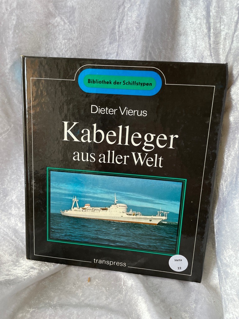 Kabelleger Bibliothek der Schiffstypen - Vierus, Dieter