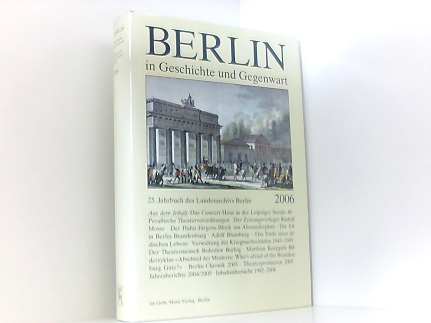 Berlin in Geschichte und Gegenwart (Jahrbuch des Landesarchivs Berlin) - Schaper, Uwe und Werner Breunig