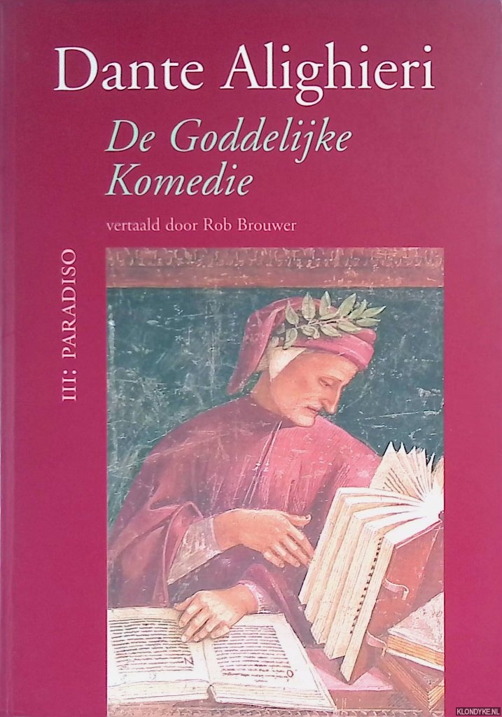 De Goddelijke Komedie III: Paradiso - Alighieri, Dante