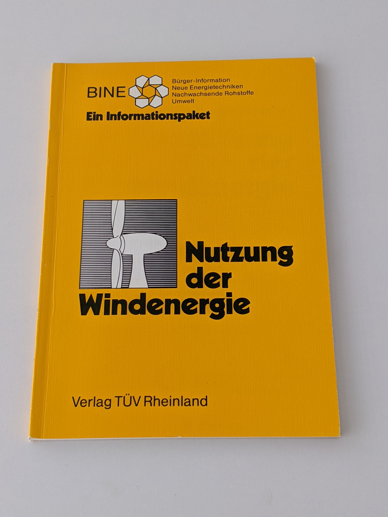 Nutzung der Windenergie: Ein Informationspaket - Heier, Siegfried