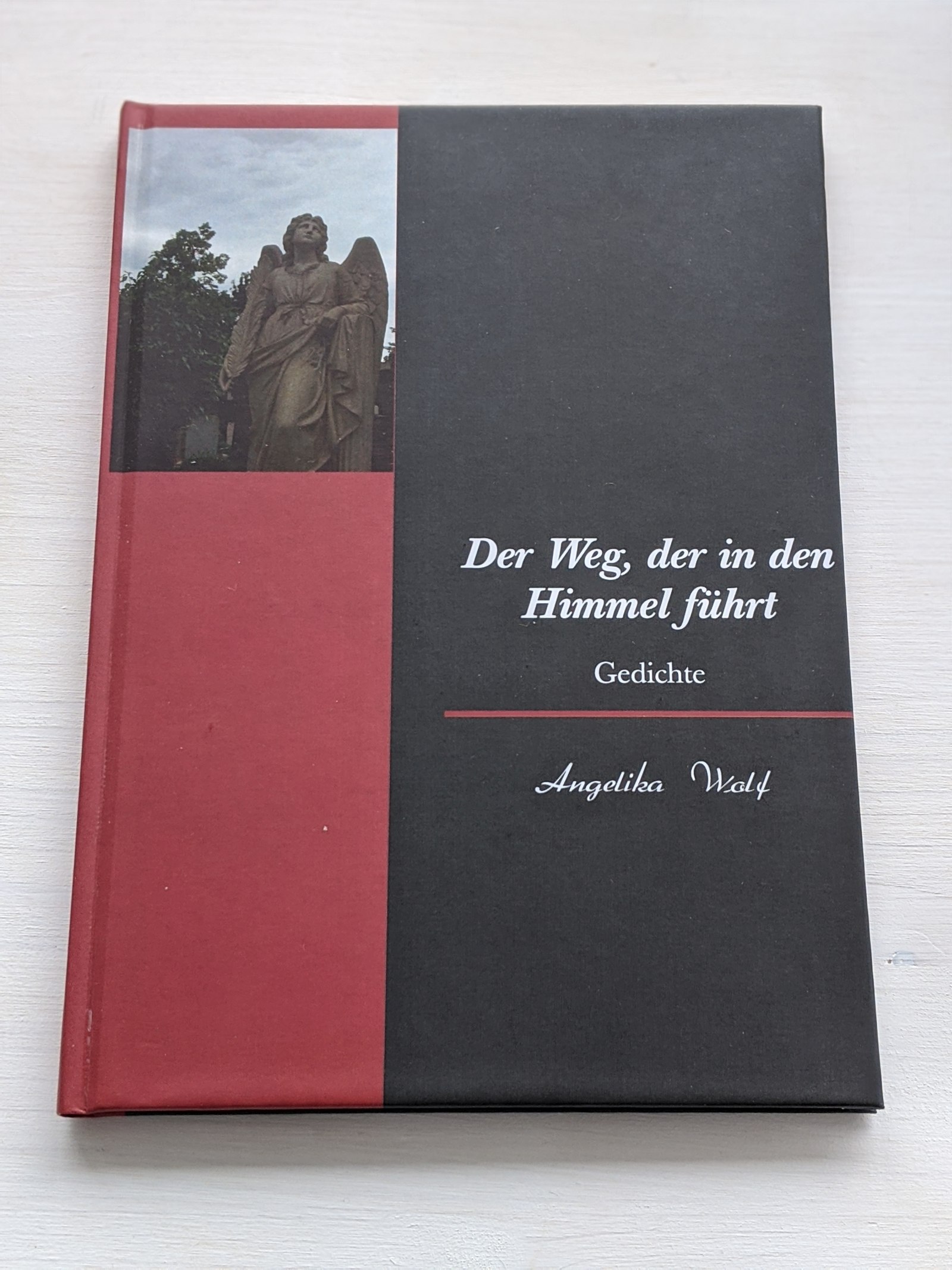Der Weg, der in den Himmel führt - Wolf, Angelika (Herausgeber)
