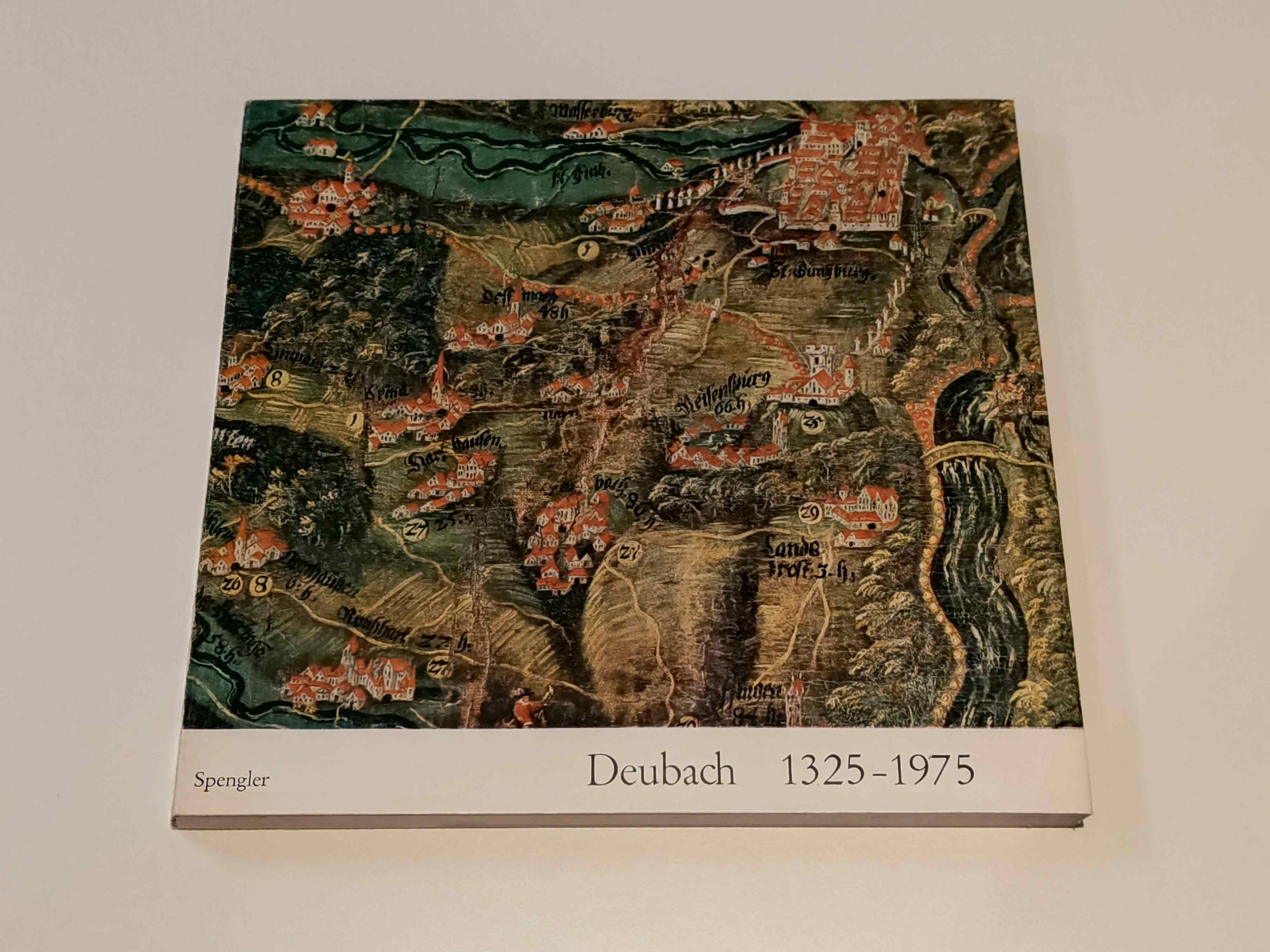 Deubach 1325 - 1975 : Günzburger Hefte 8 - Spengler, Ludwig und Edeltraud Spengler