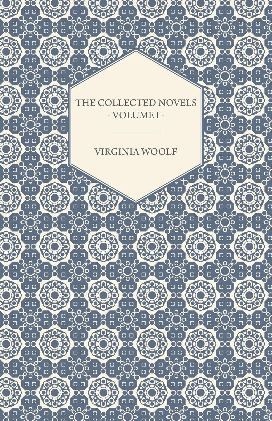 The Collected Novels of Virginia Woolf - Volume I - The Years, the Waves - Woolf, Virginia