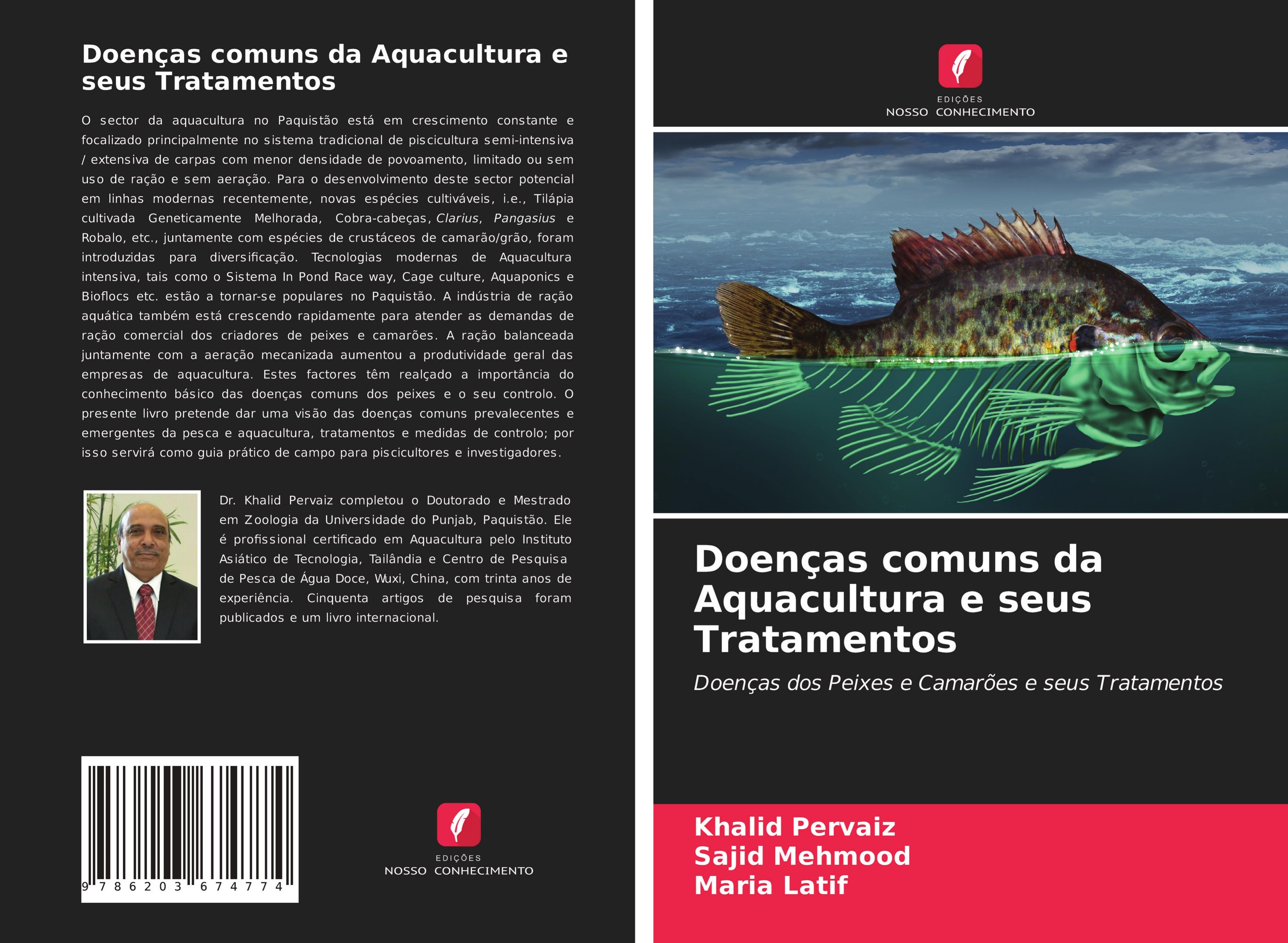 Doenças comuns da Aquacultura e seus Tratamentos - Pervaiz, Khalid|Mehmood, Sajid|Latif, Maria