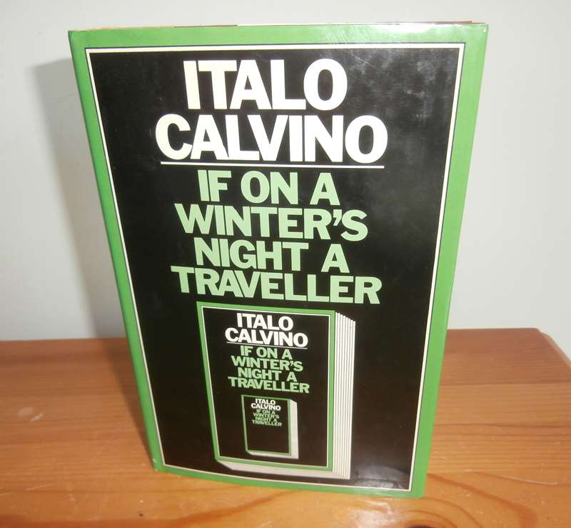 If on a Winter's Night a Traveller - Italo Calvino