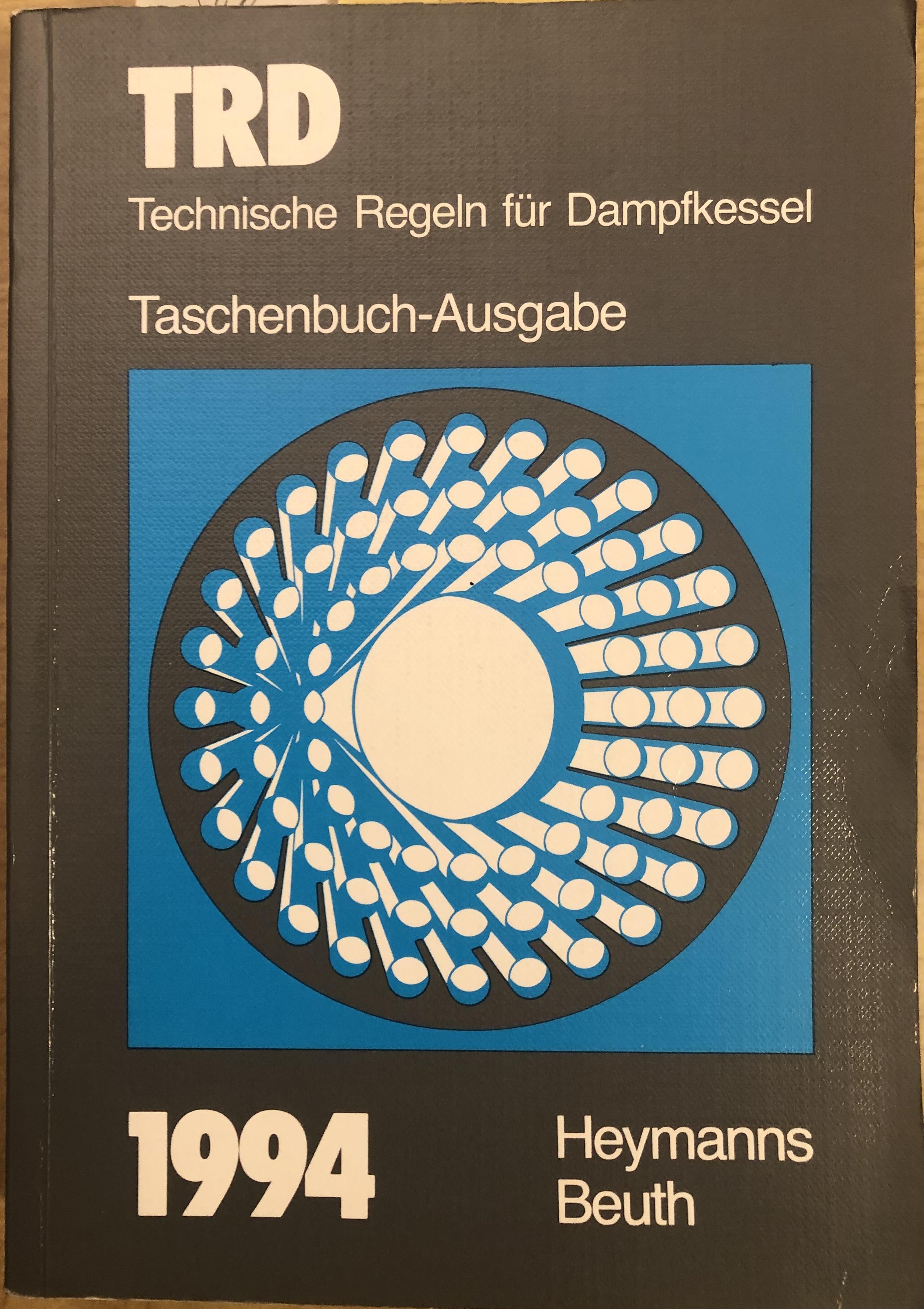 Technische Regeln für Dampfkessel (TRD), Taschenbuch-Ausgabe 1994