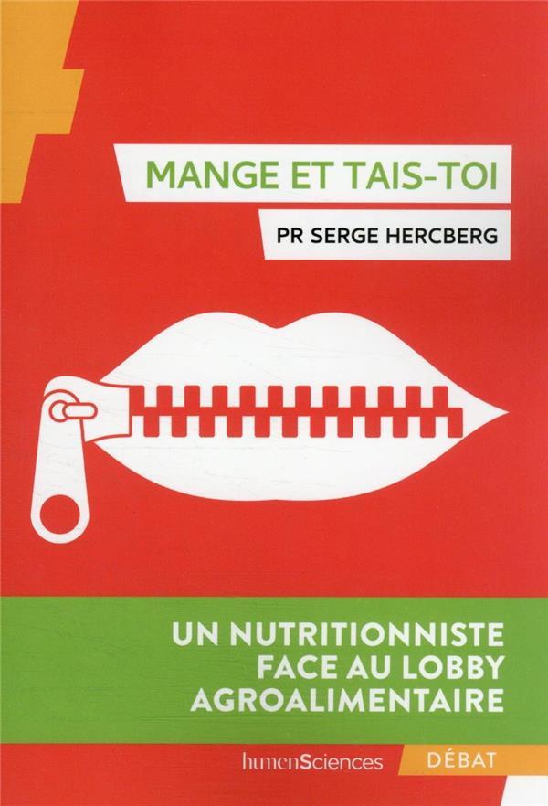mange et tais-toi - Hercberg, Serge