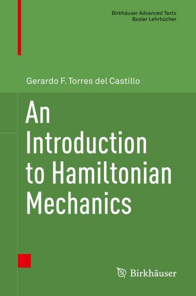 An Introduction to Hamiltonian Mechanics - Gerardo F. Torres del Castillo