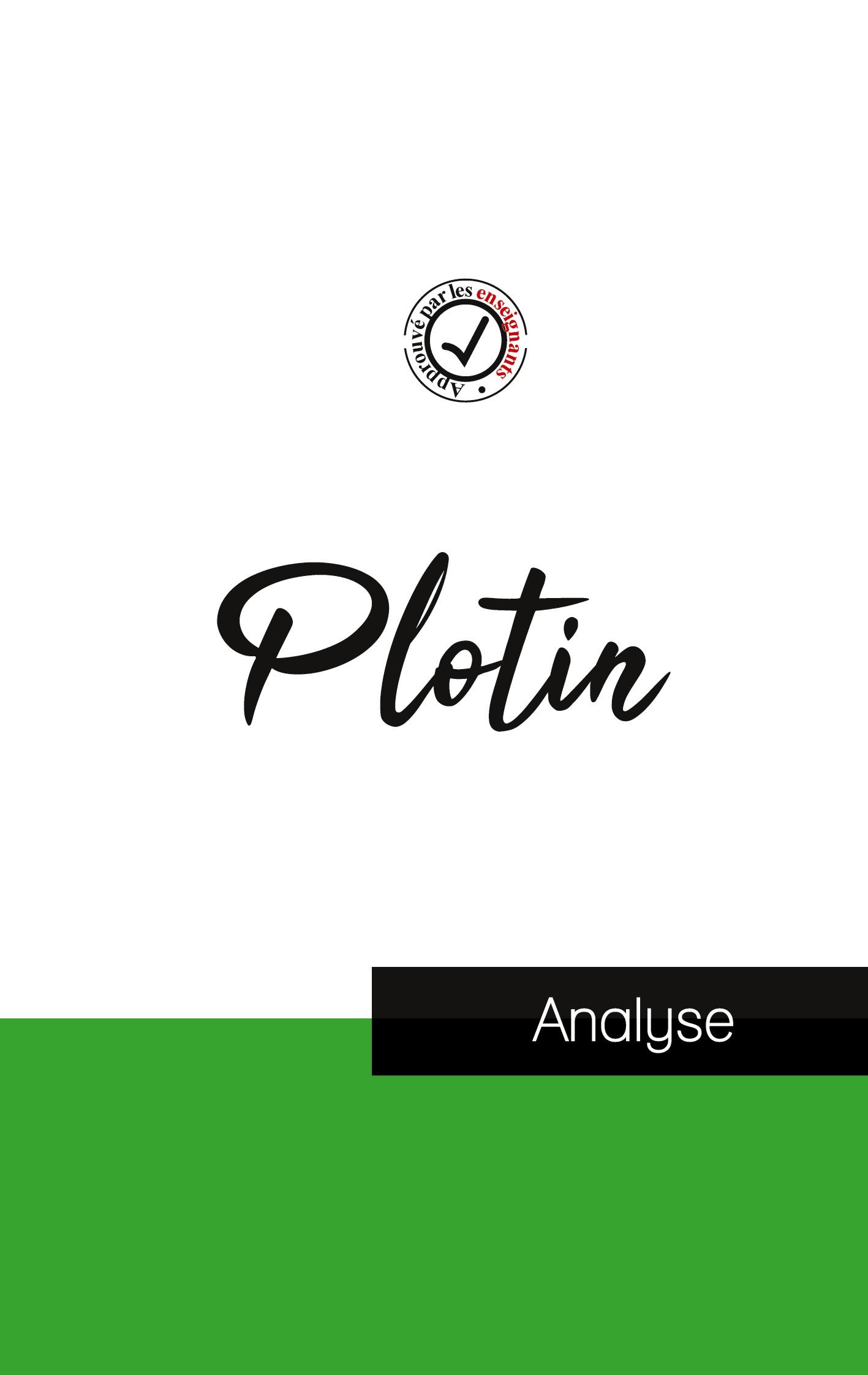 Plotin (étude et analyse complète de sa pensée) - Plotin