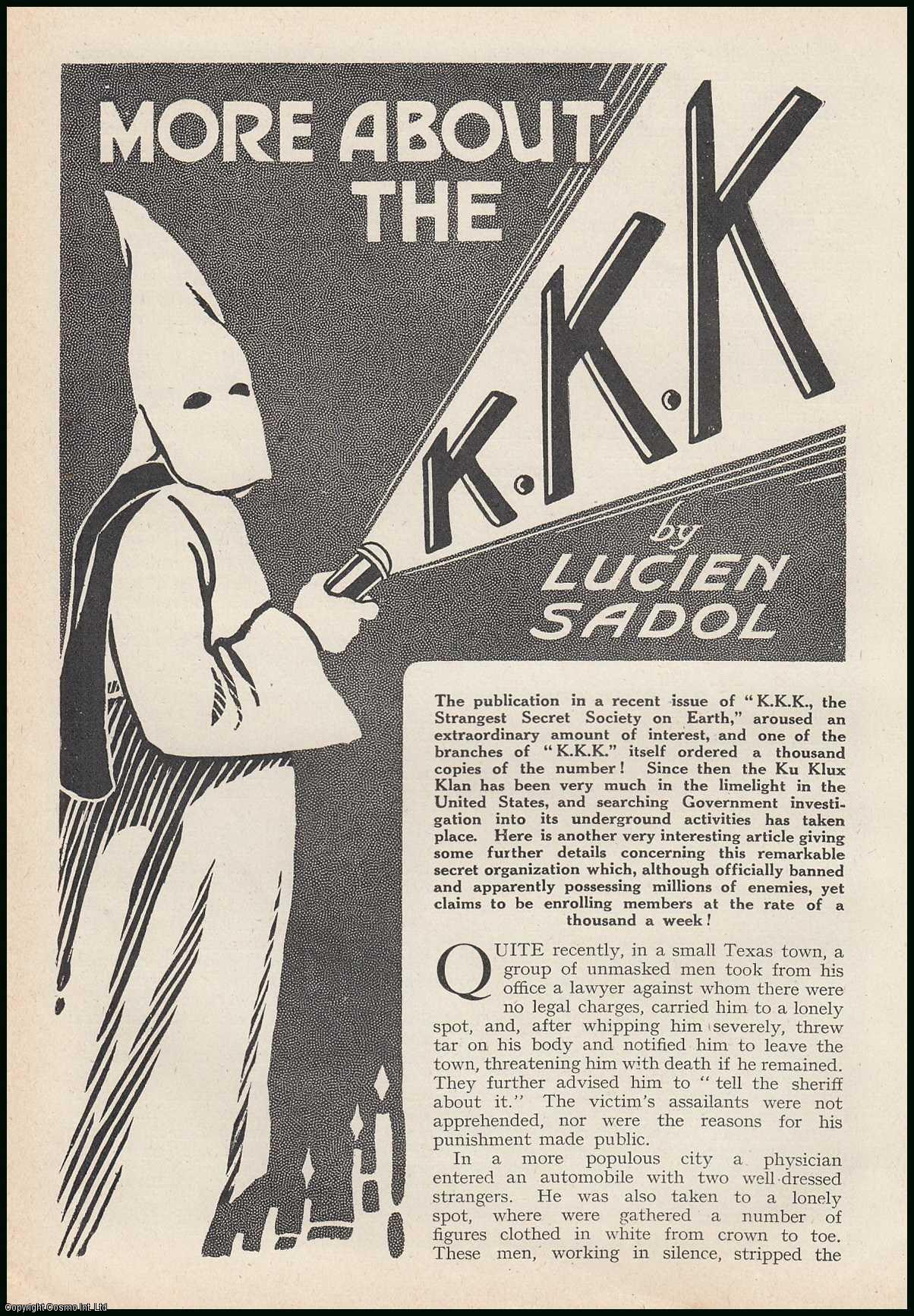 More About The K. K. K. Ku Klux Klan. An uncommon original More About The K. K. K. Ku Klux Klan. An uncommon original