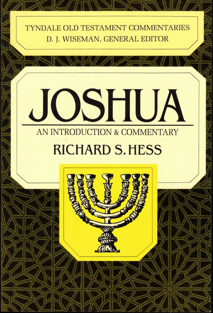 Joshua: An Introduction and Commentary - Hess, Richard S.