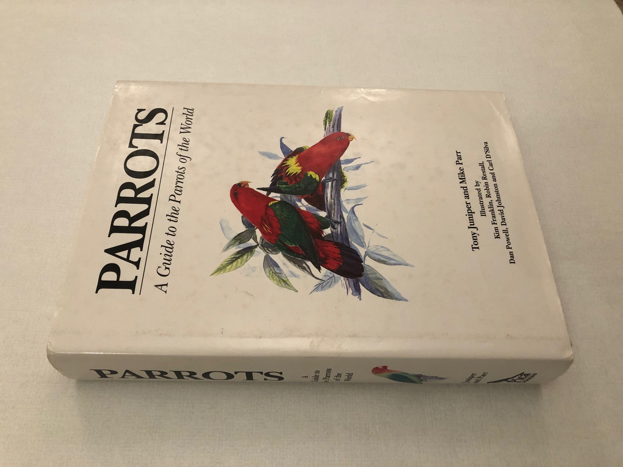 Parrots: A Guide to the Parrots of the World - Tony Juniper & Mike Parr