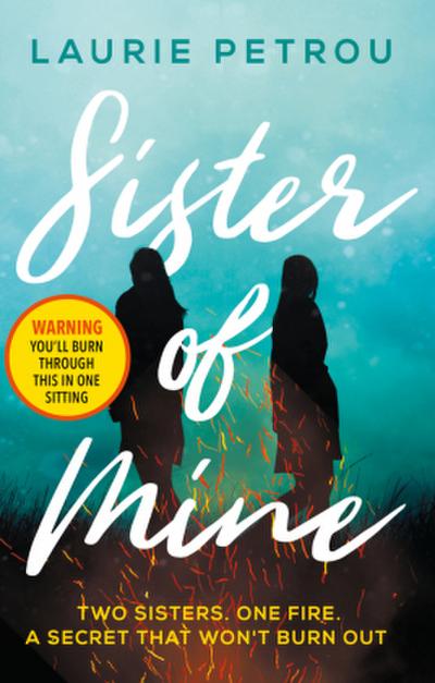 Sister Of Mine - Laurie Petrou