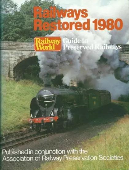 Railways Restored 1980 - Chris Leigh | Alan Butcher