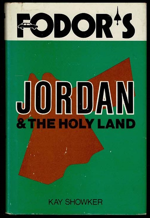 Fodor's Jordan and The Holy Land - Kay Showker