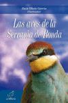 Las aves de la Serranía de Ronda. - Oñate García, Juan.