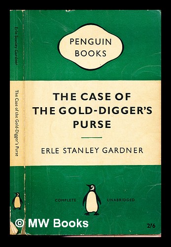 The Case of the Golddigger's Purse, Erle Stanley Gardner