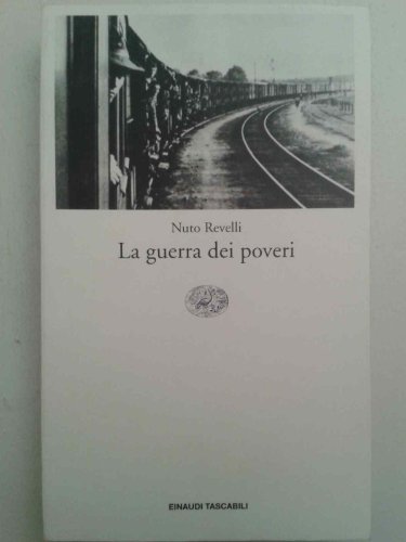 La guerra dei poveri - Revelli, Nuto