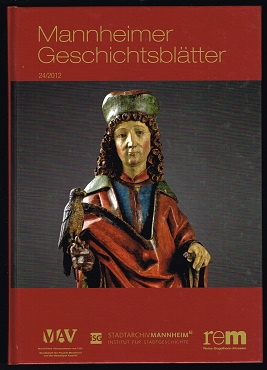 24 / 2012. - - Mannheimer Geschichtsblätter