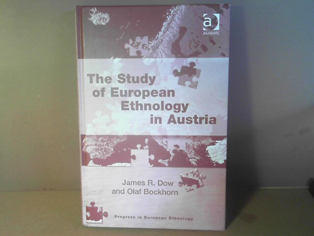 Study of European Ethnology in Austria. Progress in European Ethnology. - Dow, James R. and Olaf Bockhorn