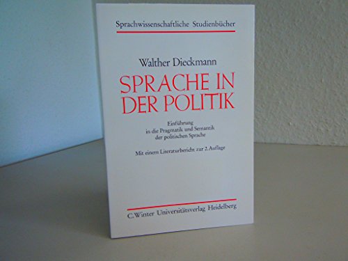 Sprache in der Politik - Dieckmann, Walther