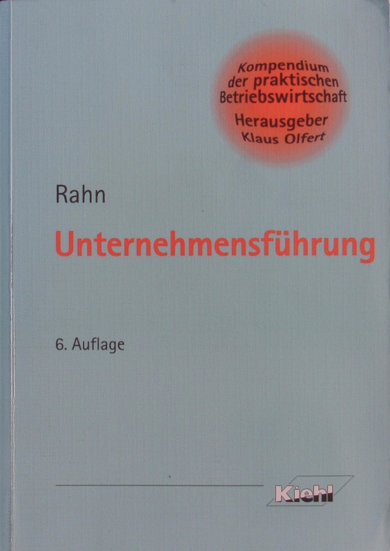 Unternehmensführung. - Rahn, Horst-Joachim