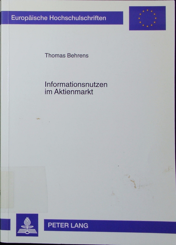 Informationsnutzen im Aktienmarkt. - Behrens, Thomas