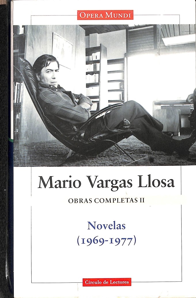 OBRAS COMPLETAS II - NOVELAS Y TEATRO (1969-1977) / OPERA MUNDI - PRECINTADO. - VARGAS LLOSA, MARIO