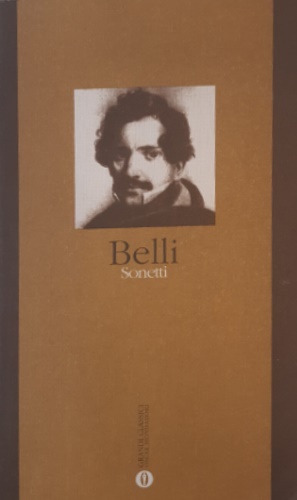 Sonetti. - Belli, Giuseppe Gioacchino.