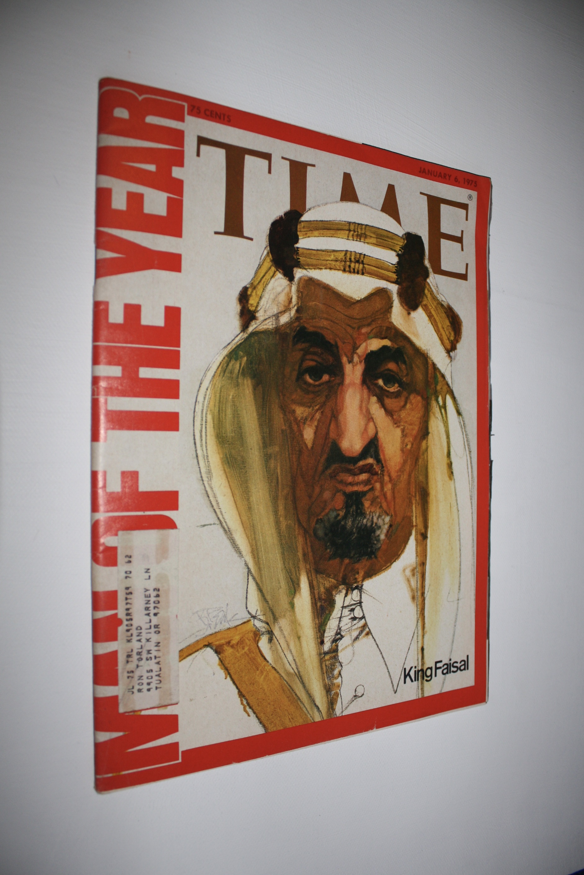 Time Magazine Man of the Year King Faisal January 6 , 1975 by