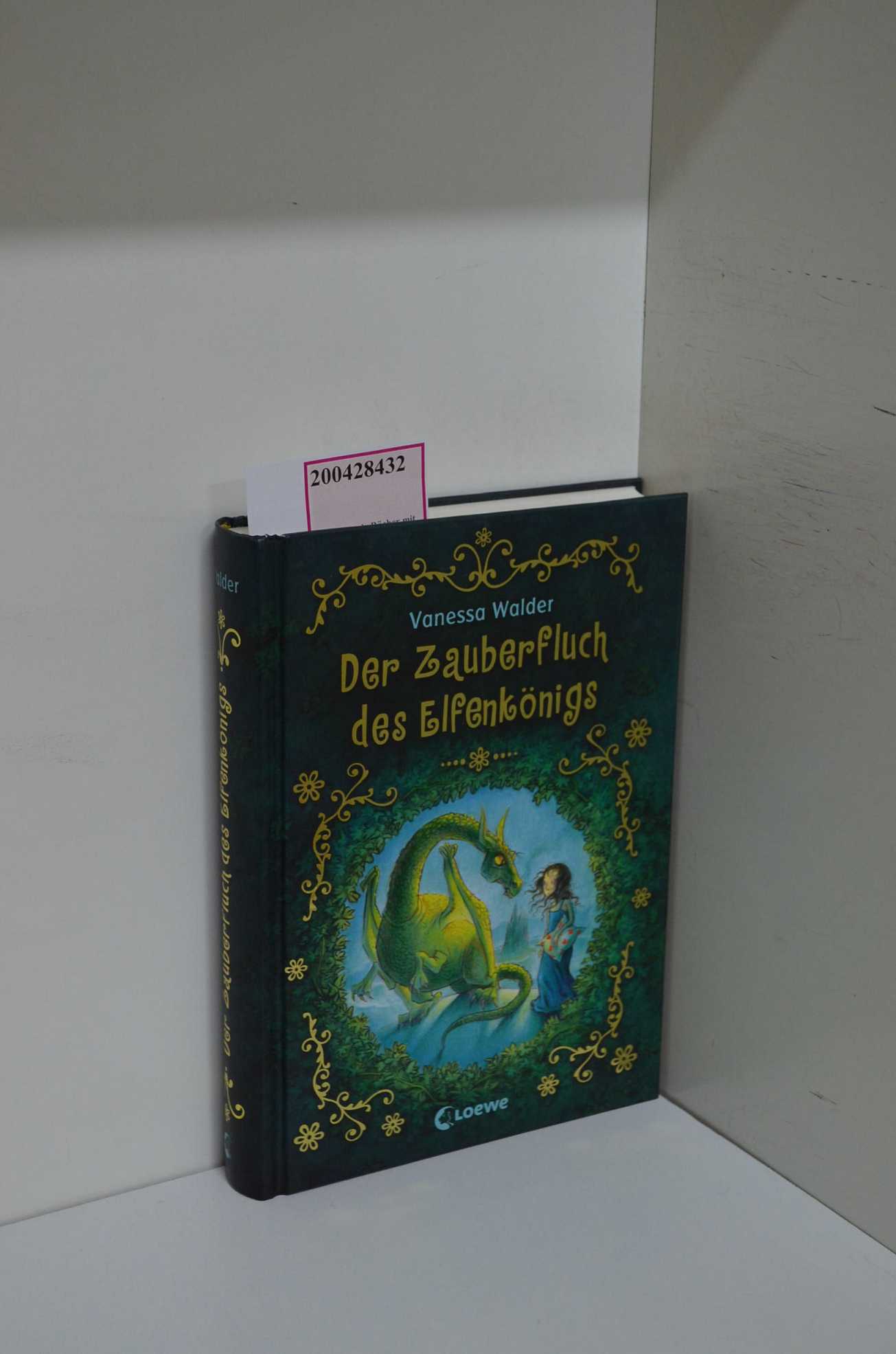 Der Zauberfluch des Elfenkönigs / Vanessa Walder. Mit Ill. von Almud Kunert - Walder, Vanessa und Almud Kunert