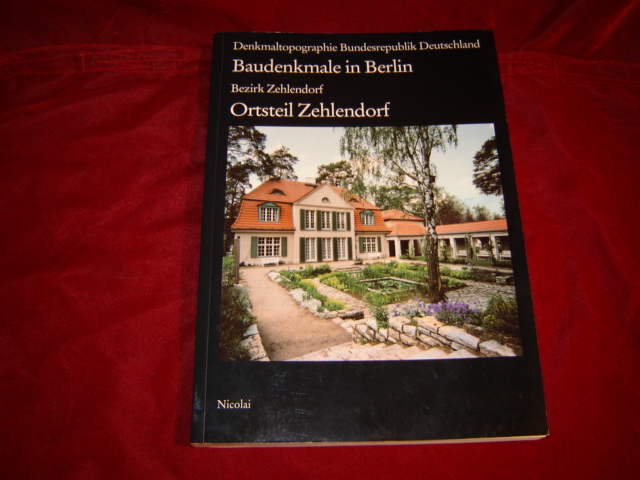 Baudenkmale in Berlin. Bezirk Zehlendorf, Ortsteil Zehlendorf