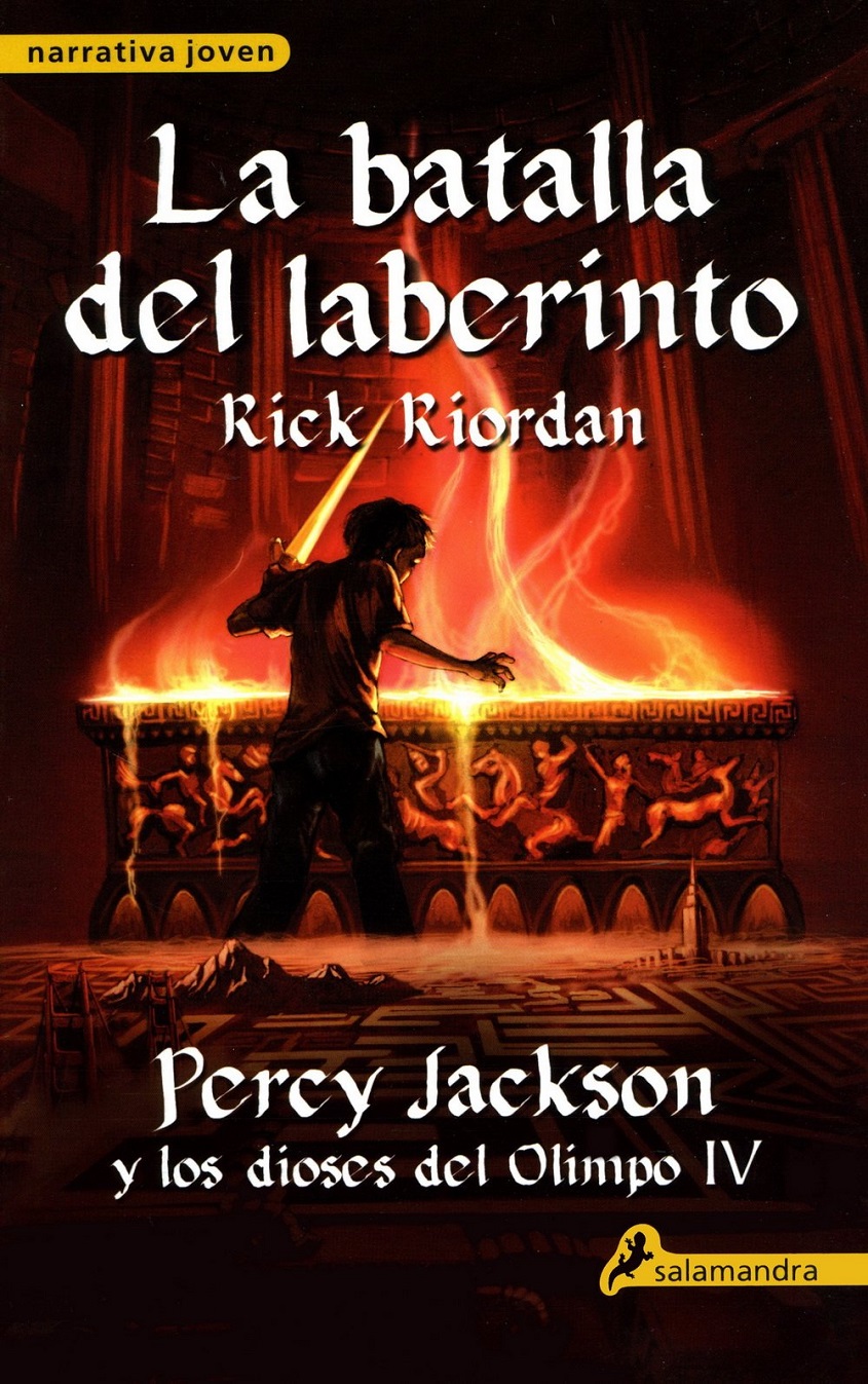 La Batalla Del Laberinto: Percy Jackson Y Los Dioses Del Olimpo IV (Spanish Edition) - Rick Riordan