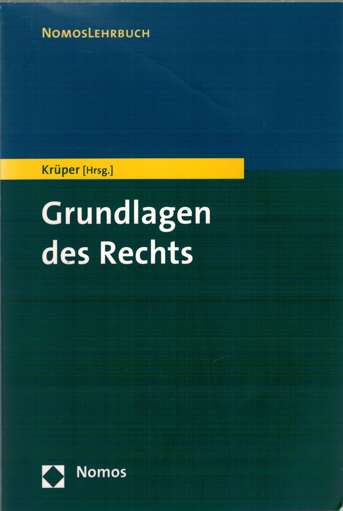 Grundlagen des Rechts - Krüper, Julian (Hrsg.)