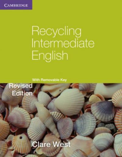 Recycling Intermediate English with Removable Key - Clare West