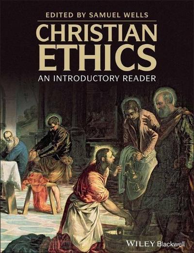 Christian Ethics : An Introductory Reader - S Quash