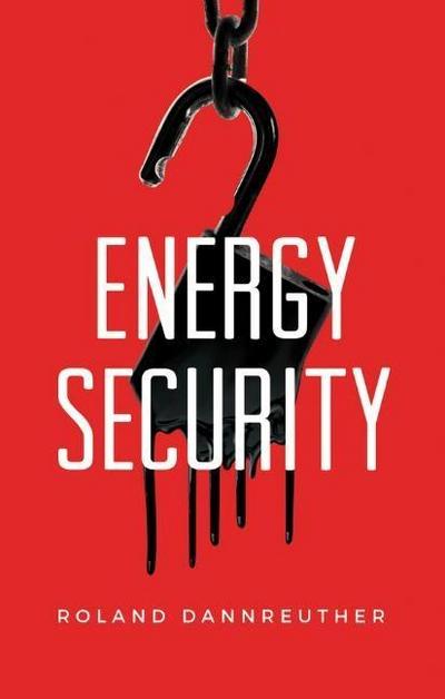 Energy Security - R Dannreuther