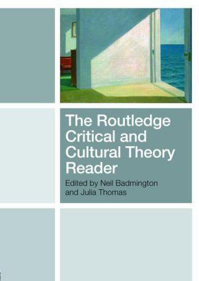 The Routledge Critical and Cultural Theory Reader