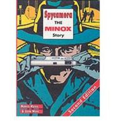 Spycamara : Minox Story - John Wade