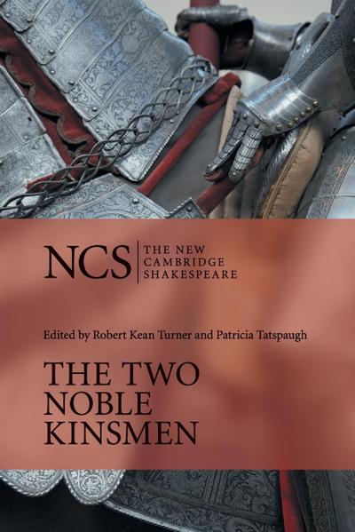 The Two Noble Kinsmen - William Shakespeare