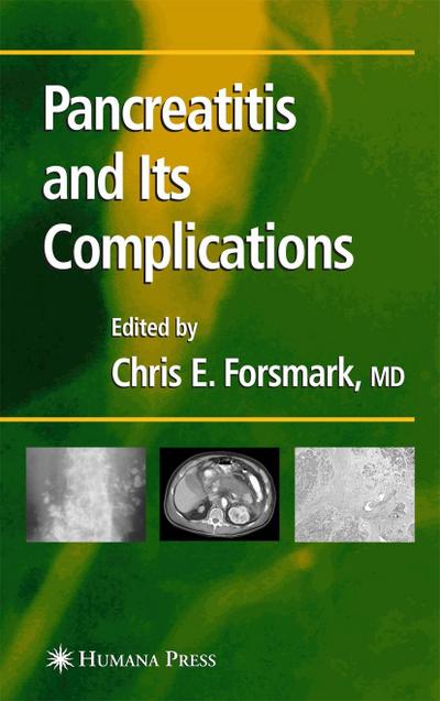Pancreatitis and Its Complications - Chris E Forsmark
