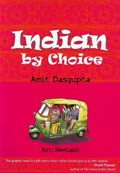 Indian by Choice - Amit Dasgupta