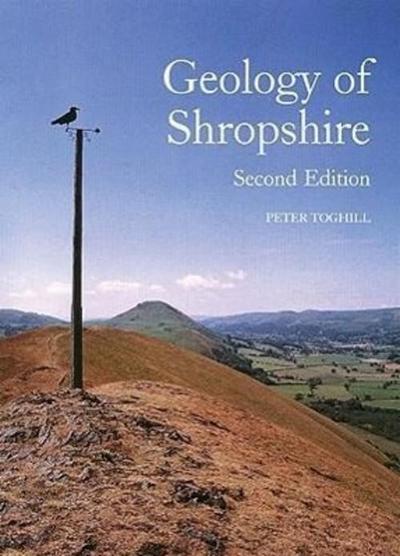 Geology of Shropshire - Peter Toghill