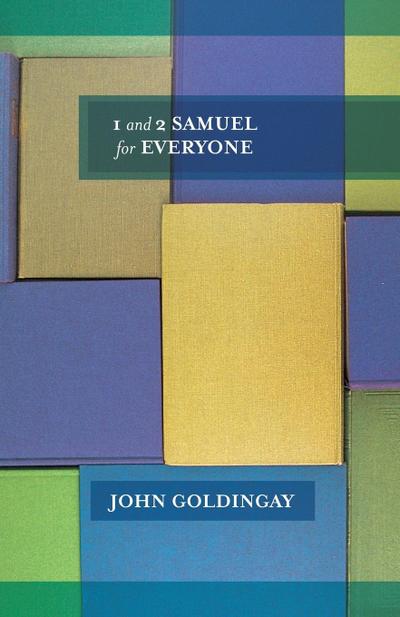 1 & 2 Samuel for Everyone - John Goldingay