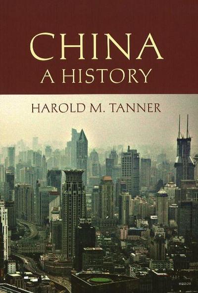 China: A History : A History - Harold M. Tanner