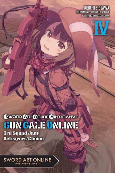 Sword Art Online Alternative Gun Gale Online, Vol. 4 (light novel) - Reki Kawahara