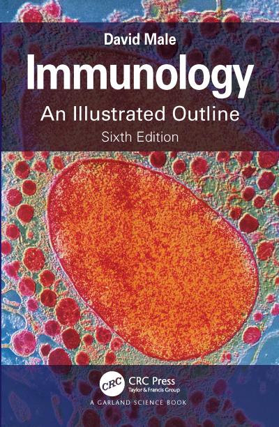 Immunology : An Illustrated Outline - David (Department of Life Male