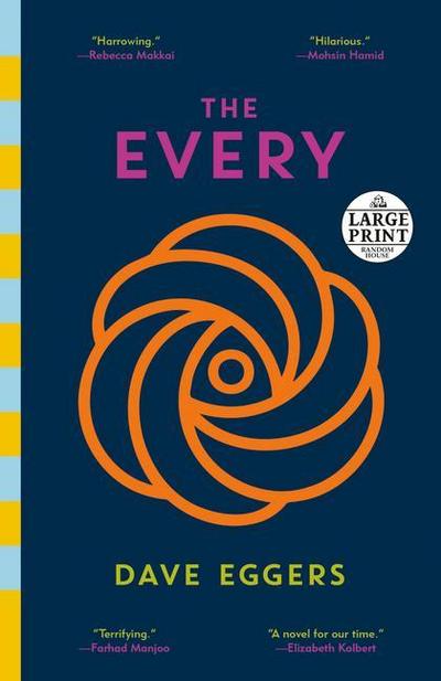 The Every : A novel - Dave Eggers